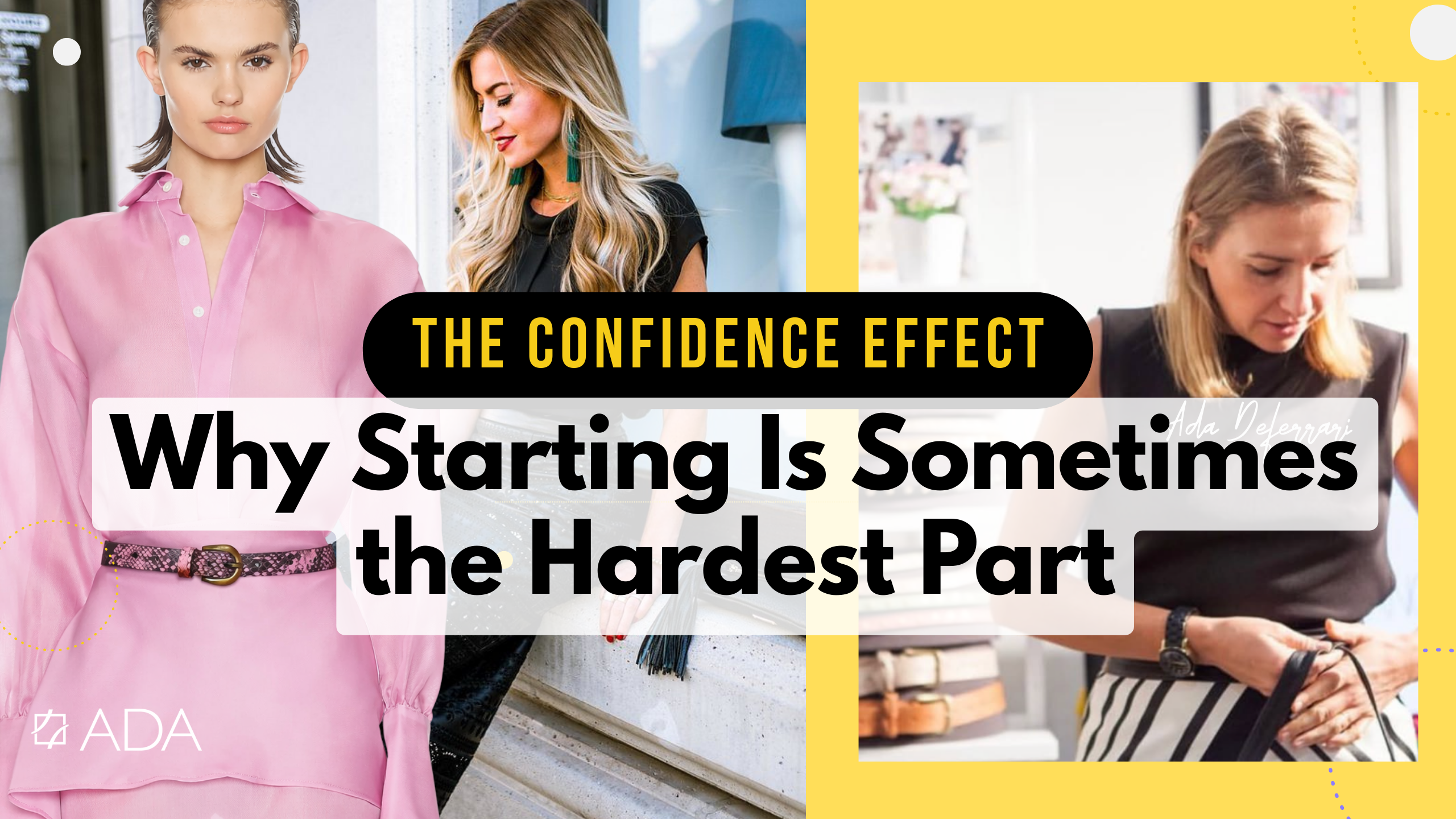 The Confidence Effect: Why Starting Is the Hardest Part