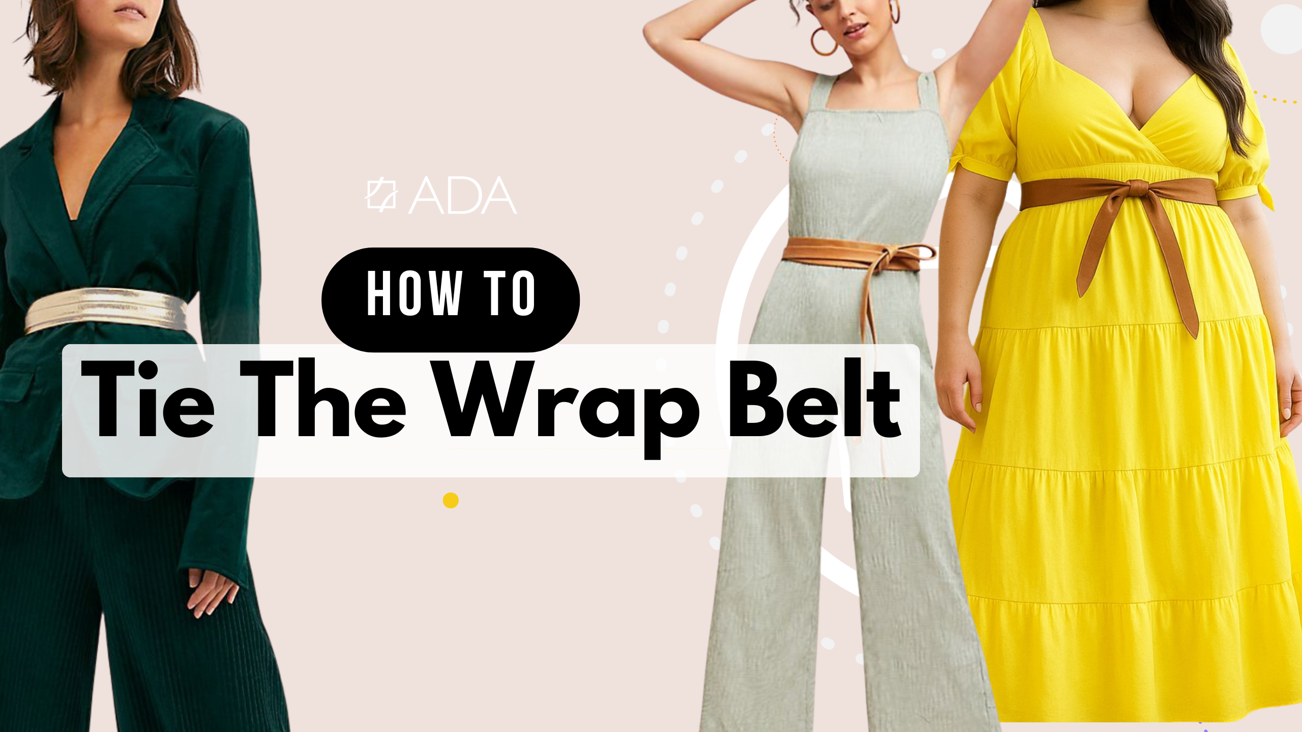 The Wrap Belt Hack: 8 Gorgeous Ways to Tie It Like a Stylist