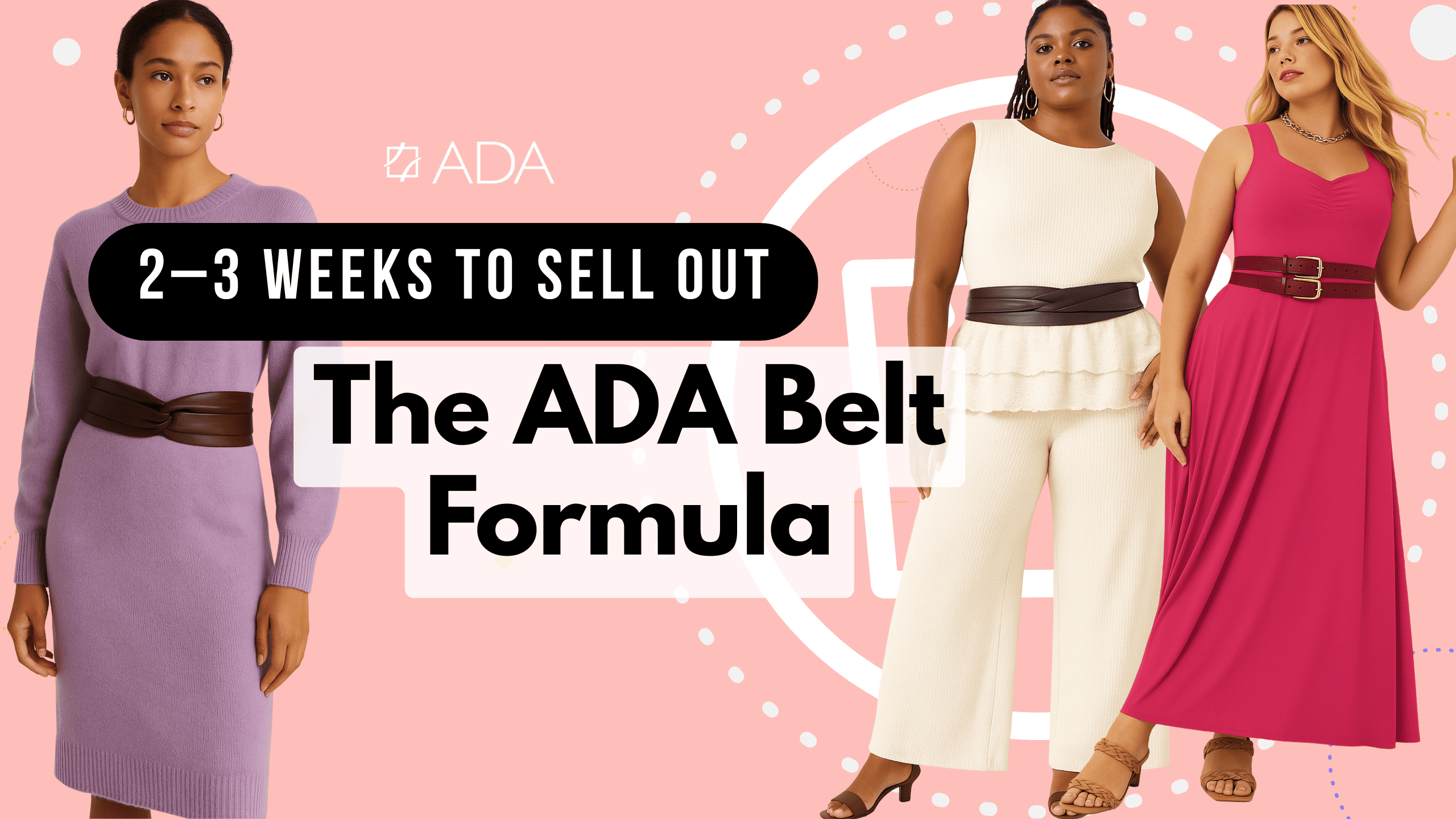 The 2-3 Week Belt Sell-Through Strategy